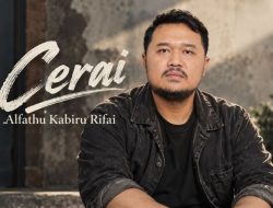 Alfath Rilis Lagu “Cerai”, Terinspirasi Kisah Nyata Sang Teman